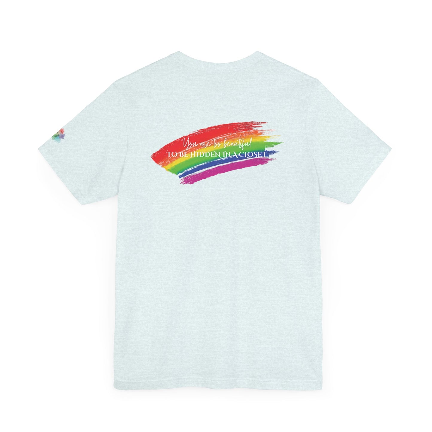 "Be Proud" Tee